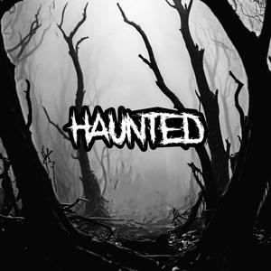 Haunted (feat. J432B) (Explicit)