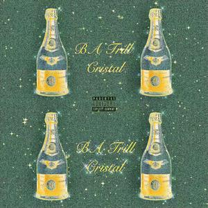 Cristal (Hold Ya Bottle Up) [Explicit]