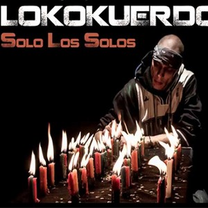 Solo los Solos (Explicit)