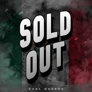 Sold Out (Explicit)