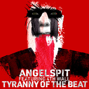 Tyranny of the Beat (Explicit)