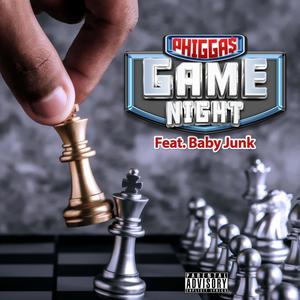 Game Night (feat. Baby Junk) [Explicit]