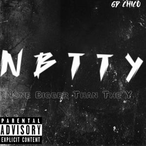 N B T T Y (Explicit)