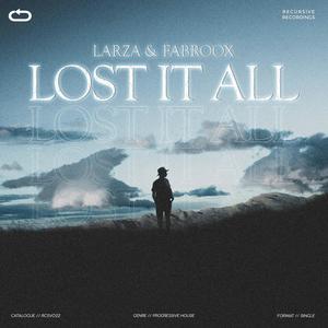 Lost It All (Extended Mix)