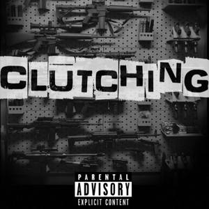 Clutching (Explicit)