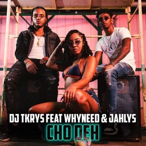 Cho deh (Explicit)