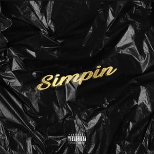 Simpin' (feat. VelcroStraps & Nap) [Explicit]