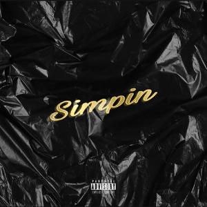 Simpin' (feat. VelcroStraps & Nap) (Explicit)