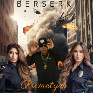 Berserk (feat. Ike Breeze & Supa Jizzle) (Explicit)