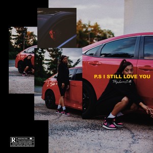 P.S I Still Love You (Explicit)