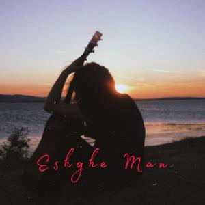 Eshghe Man