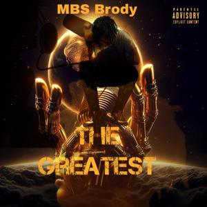 The Greatest (Explicit)