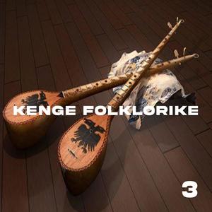 Kenge Folklorike 3