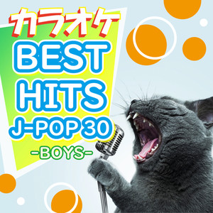 カラオケBEST HITS J-POP 30-BOYS-