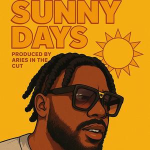 Sunny Days (Explicit)