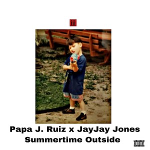 Summertime Outside (Explicit)