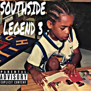 Southside Legend 3 (Explicit)