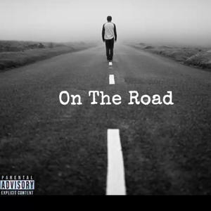 On The Road (Explicit)