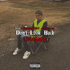 Don't Look Back (Explicit)