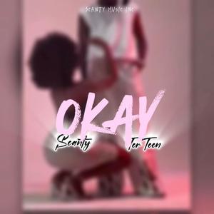 OKAY (feat. TerTeen)