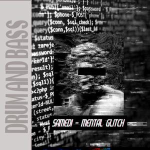 Mental Glitch