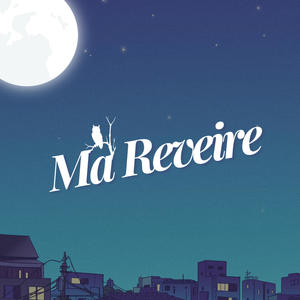 Ma rêverie