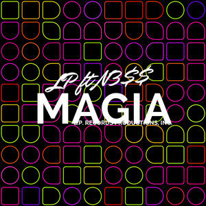 Magia (Explicit)