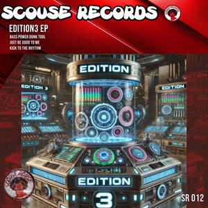 JUST BE GOOD TO ME (EDITION3 EP SR 012)