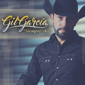 Gil García - Eso y Más