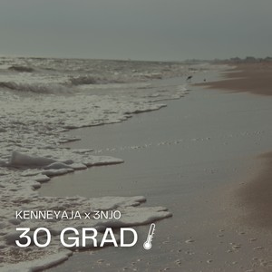 30 Grad (Explicit)