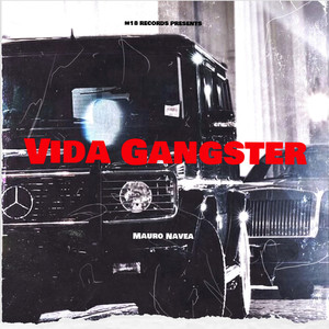 Vida Gangster