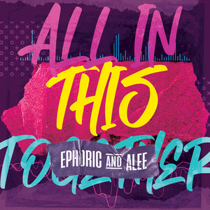 All In This Together