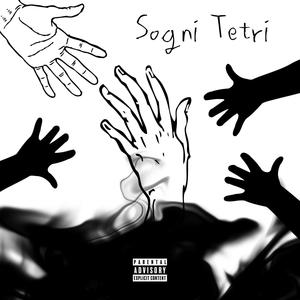 Sogni Tetri (Explicit)