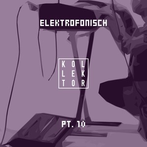 Elektrofonisch, Pt. 10