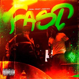 FAST (feat. NicO jsminO) [Explicit]