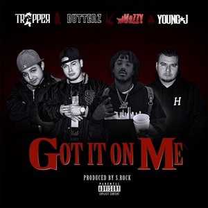 Got It on Me (Explicit)