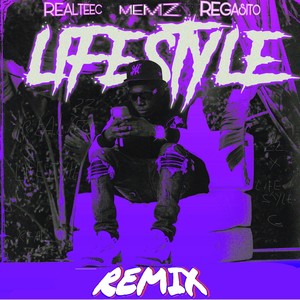 Lifestyle (Cambié) (Remix) [Explicit]