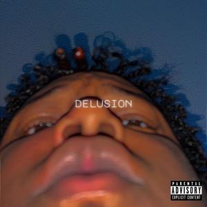 Delusion (Demo) [Explicit]