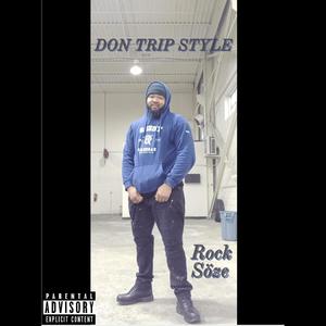 Don Trip Style (Explicit)