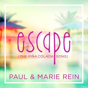 Escape(The Piña Colada Song)