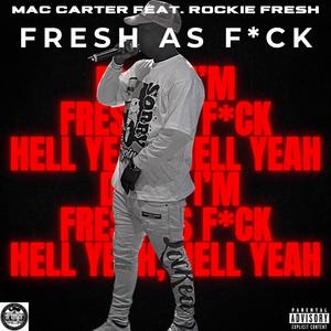 F.A.F. (feat. Rockie Fresh) (Explicit)