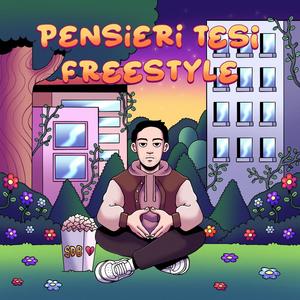 Pensieri Tesi Freestyle (Explicit)