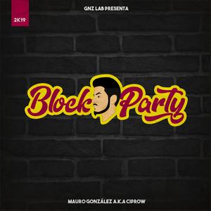 Block Party (Explicit)