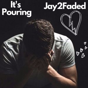 It's Pouring (Freestyle|Explicit)