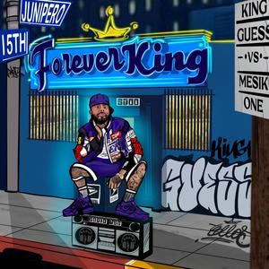 Forever King (Explicit)