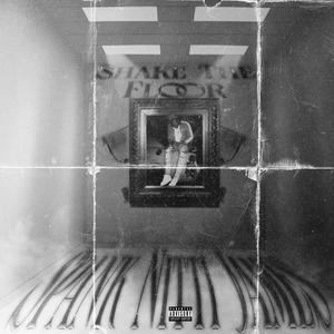 Shake the floor (Explicit)