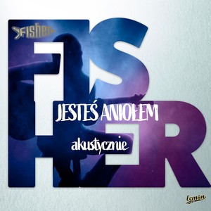 Jesteś Aniołem (Wersja akustyczna)