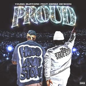 P.O.U (Proud of Us) (feat. (Derez De’Shon)) (Explicit)