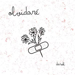 Olvidaré (Explicit)