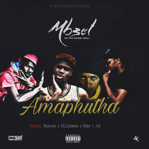Amaphutha (Explicit)